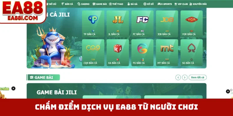 Chấm điểm dịch vụ EA88 từ người chơi
